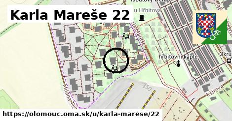 Karla Mareše 22, Olomouc