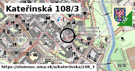 Kateřinská 108/3, Olomouc