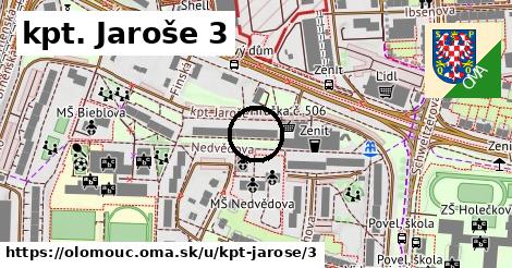 kpt. Jaroše 3, Olomouc