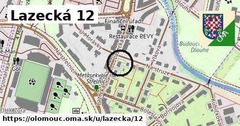 Lazecká 12, Olomouc