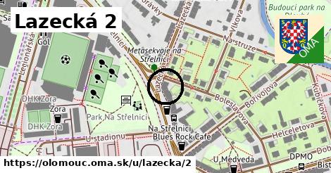 Lazecká 2, Olomouc