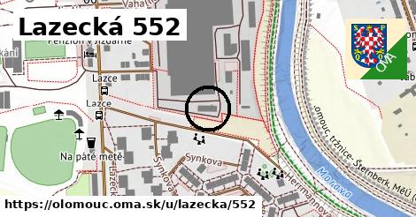 Lazecká 552, Olomouc