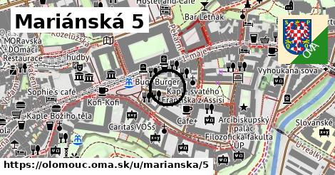 Mariánská 5, Olomouc