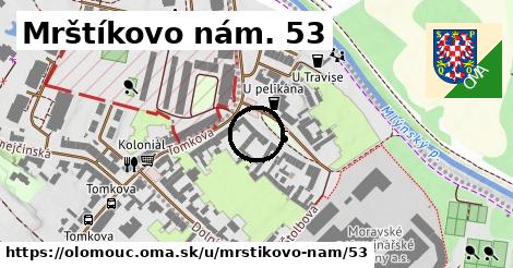 Mrštíkovo nám. 53, Olomouc