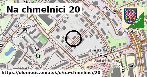 Na chmelnici 20, Olomouc