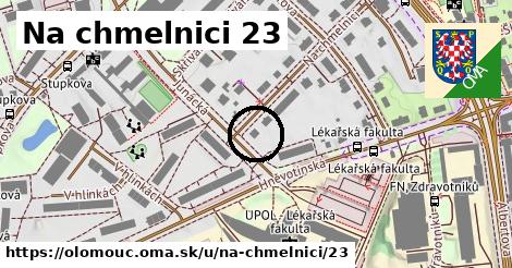 Na chmelnici 23, Olomouc