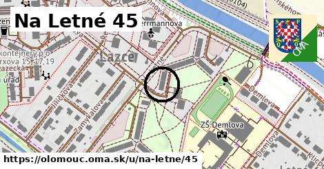 Na Letné 45, Olomouc