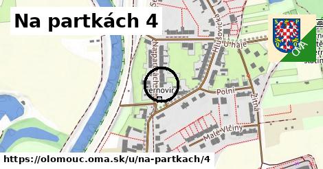 Na partkách 4, Olomouc