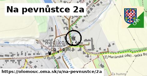 Na pevnůstce 2a, Olomouc