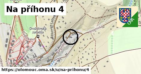 Na příhonu 4, Olomouc