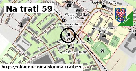 Na trati 59, Olomouc