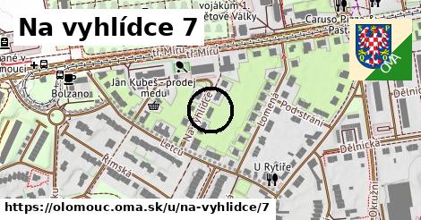 Na vyhlídce 7, Olomouc