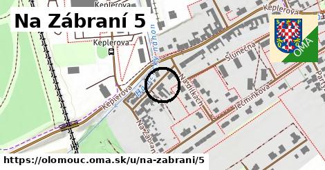 Na Zábraní 5, Olomouc