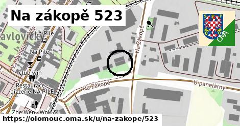 Na zákopě 523, Olomouc