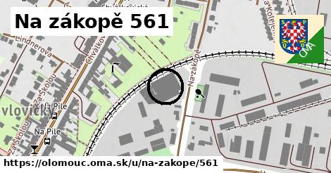 Na zákopě 561, Olomouc