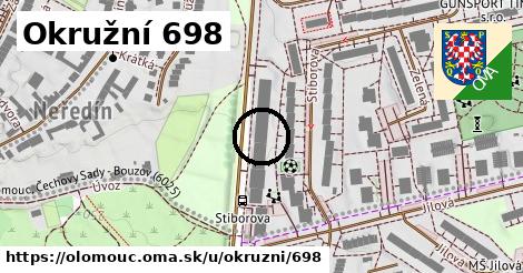 Okružní 698, Olomouc