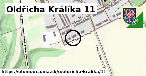 Oldřicha Králíka 11, Olomouc