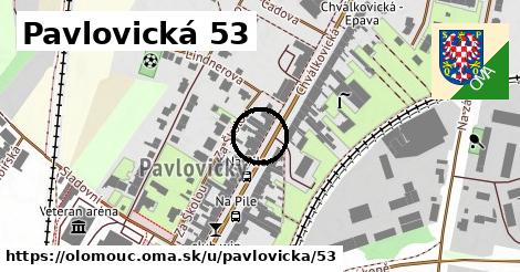 Pavlovická 53, Olomouc