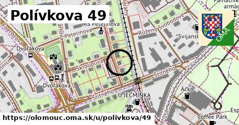 Polívkova 49, Olomouc