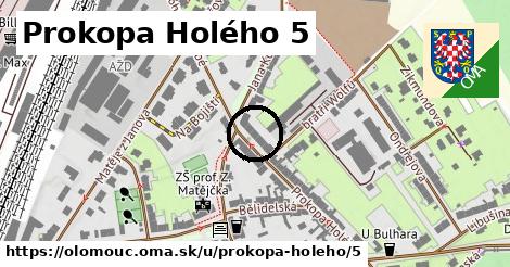 Prokopa Holého 5, Olomouc