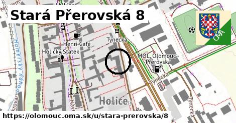 Stará Přerovská 8, Olomouc