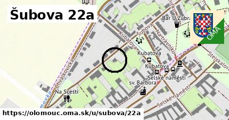 Šubova 22a, Olomouc
