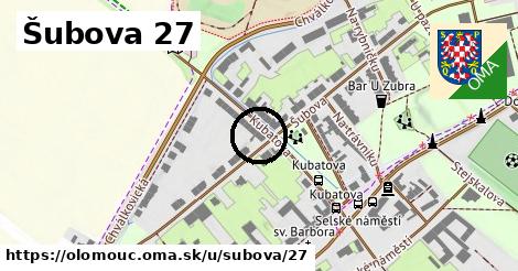 Šubova 27, Olomouc