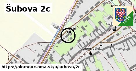 Šubova 2c, Olomouc