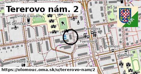 Tererovo nám. 2, Olomouc