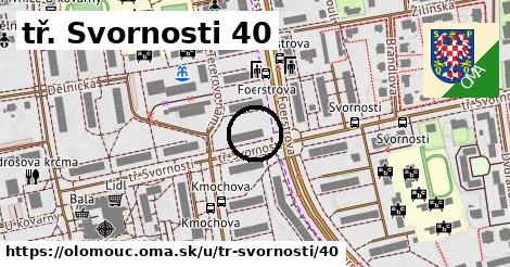 tř. Svornosti 40, Olomouc