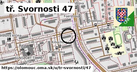 tř. Svornosti 47, Olomouc