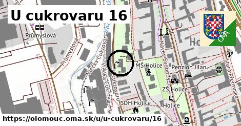 U cukrovaru 16, Olomouc