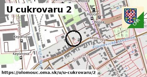 U cukrovaru 2, Olomouc