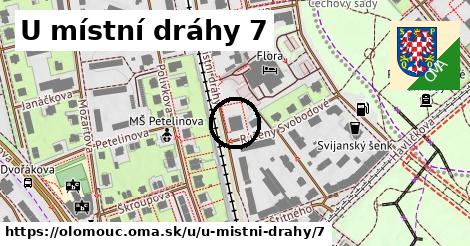 U místní dráhy 7, Olomouc