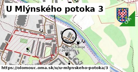 U Mlýnského potoka 3, Olomouc