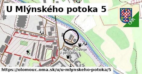 U Mlýnského potoka 5, Olomouc