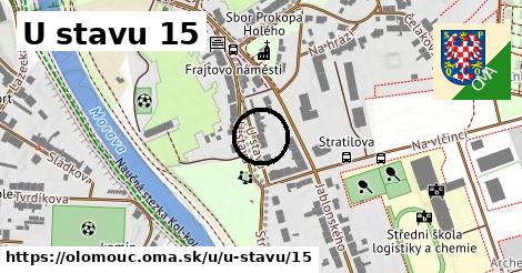 U stavu 15, Olomouc