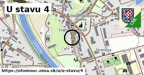 U stavu 4, Olomouc