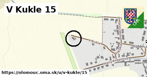 V Kukle 15, Olomouc