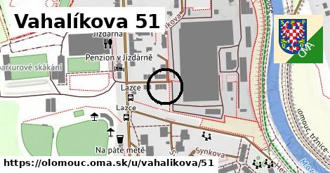 Vahalíkova 51, Olomouc