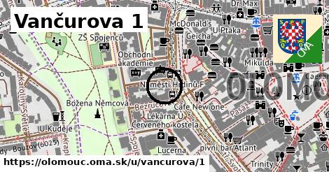 Vančurova 1, Olomouc