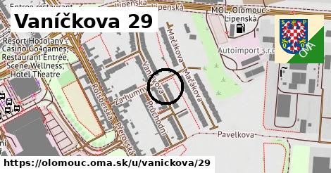 Vaníčkova 29, Olomouc