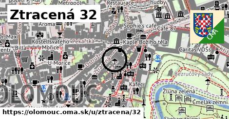 Ztracená 32, Olomouc