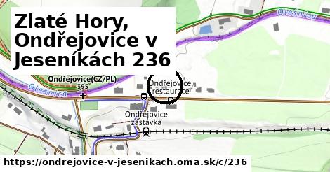 Zlaté Hory, Ondřejovice v Jeseníkách <span class="supisne">236</span>
