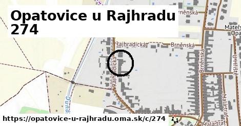 Opatovice u Rajhradu <span class="supisne">274</span>