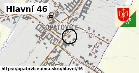 Hlavní 46, Opatovice