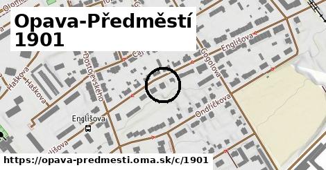 Opava-Předměstí <span class="supisne">1901</span>