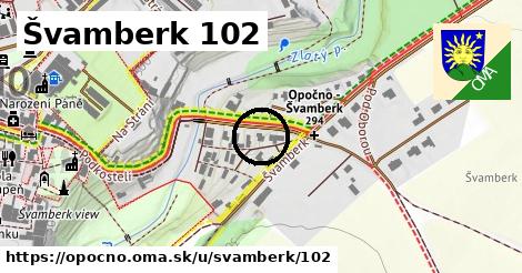 Švamberk 102, Opočno