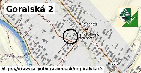Goralská 2, Oravská Polhora
