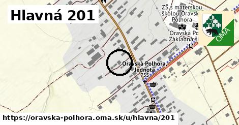 Hlavná 201, Oravská Polhora
